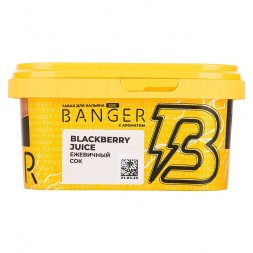 Табак Banger - Blackberry Juice (Ежевичный Сок, 200 грамм)