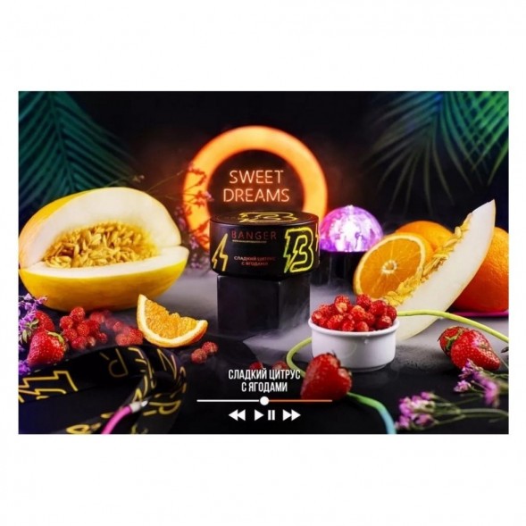 Табак Banger - Sweet Dreams (Сладкий Цитрус с Ягодами, 25 грамм) купить в Тюмени